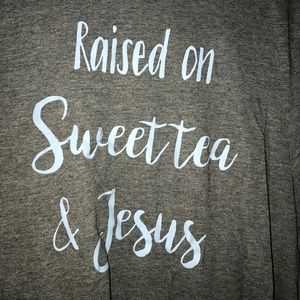 raised on sweet tea & Jesus T-shirt